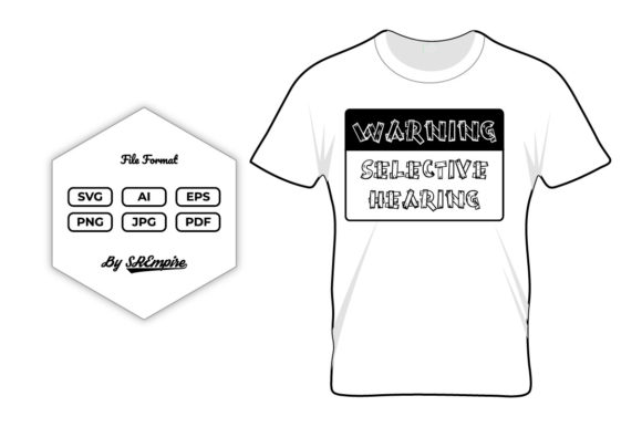 Review: Warning Selective Hearing SVG for Embroidery