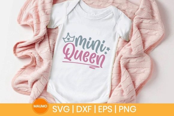 Reviewing Mini Queen, Baby Svg Quote for Embroidery