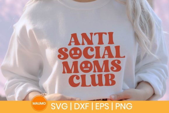 Reviewing the Anti Social Moms Club SVG for Embroidery