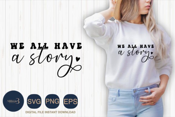 We All Have a Story SVG: A Designer’s Review